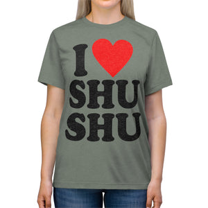 I Love ShuShu Tshirt