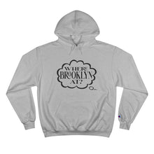 Load image into Gallery viewer, Where Brooklyn At Pullover Hoodie